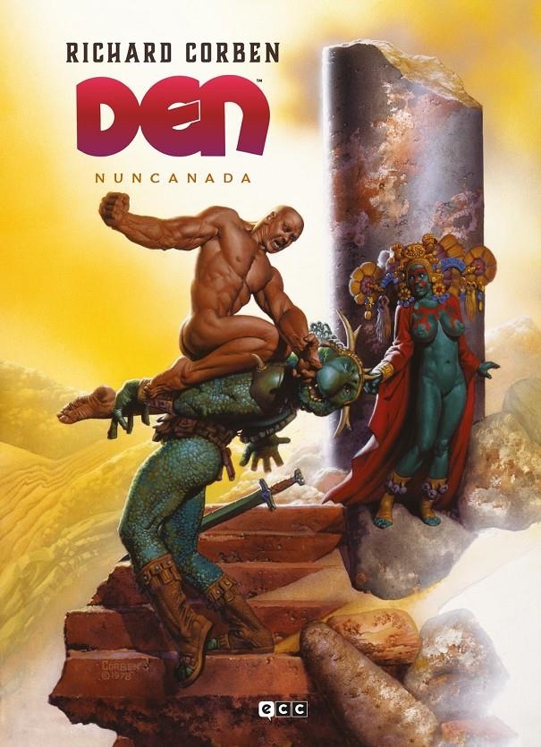 DEN # 01 NUNCANADA 2ª EDICIÓN | 9788410429710 | RICHARD CORBEN  - JOSE VILLARRUBIA | Universal Cómics