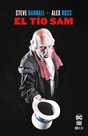 EL TÍO SAM EDICIÓN DC BLACK LABEL | 9788410429598 | STEVE DARNALL - ALEX ROSS | Universal Cómics