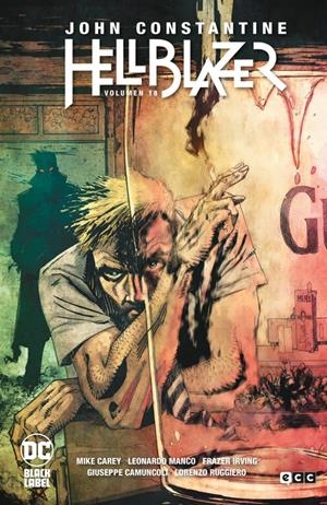 HELLBLAZER # 18 | 9788410429550 | DOUG ALEXANDER GREGORY - JIMMY PALMIOTTI - JOCK - LEE BERMEJO - MIKE CAREY - STEVE DILLON | Universal Cómics