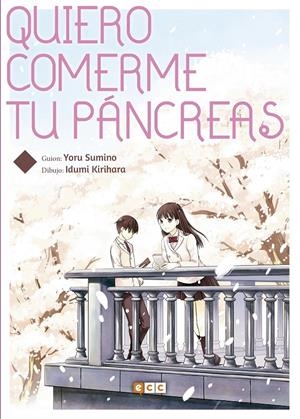 QUIERO COMERME TU PÁNCREAS 5ª EDICIÓN | 9788410429758 | IDUMI KIRIHARA - YORU SUMINO | Universal Cómics