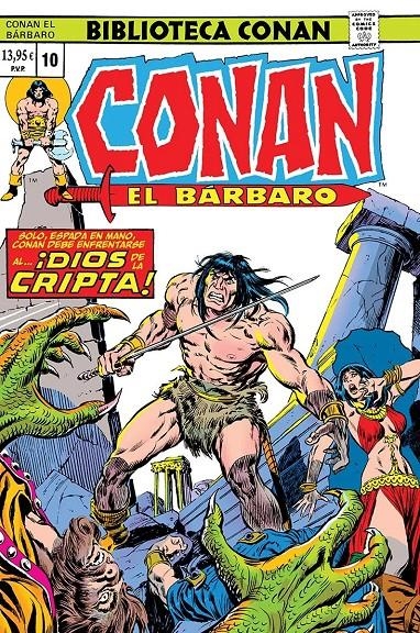 BIBLIOTECA CONAN EL BÁRBARO # 10 DE 1975 | 9788410514720 | MIKE PLOOG - ROY THOMAS - JOHN BUSCEMA | Universal Cómics