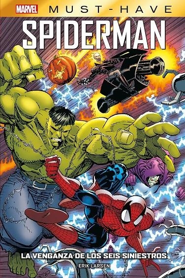 MARVEL MUST-HAVE SPIDERMAN, LA VENGANZA DE LOS SEIS SINIESTROS | 9788410513662 | OLIVIER COIPEL - DAN SLOTT | Universal Cómics