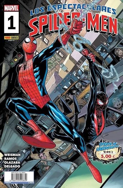 LOS ESPECTACULARES SPIDER-MEN # 01 | 977293885700100001 | GREG WEISMAN - HUMBERTO RAMOS | Universal Cómics