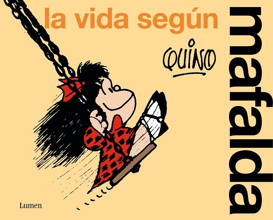 LA VIDA SEGÚN MAFALDA | 9788426428851 | QUINO | Universal Cómics