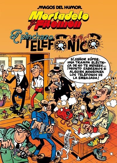 MAGOS DEL HUMOR # 055 MORTADELO Y FILEMÓN, EL PINCHAZO TELEFÓNICO | 9788402429568 | FRANCISCO IBÁÑEZ | Universal Cómics