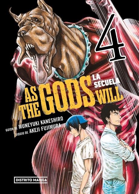 AS THE GODS WILL LA SECUELA # 04 | 9788419686725 | MUNEYUKI KANESHIRO - AKEJI FUJIMURA | Universal Cómics