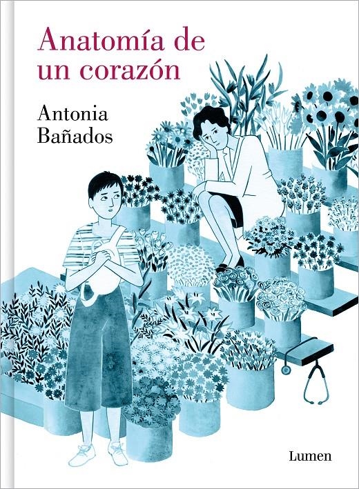 ANATOMÍA DE UN CORAZÓN | 9788426431196 | ANTONIA BAÑADOS | Universal Cómics