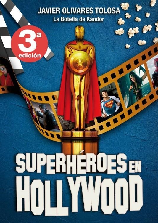 2AMA SUPERHÉROES EN HOLLYWOOD | 9999900105865 | JAVIER OLIVARES | Universal Cómics