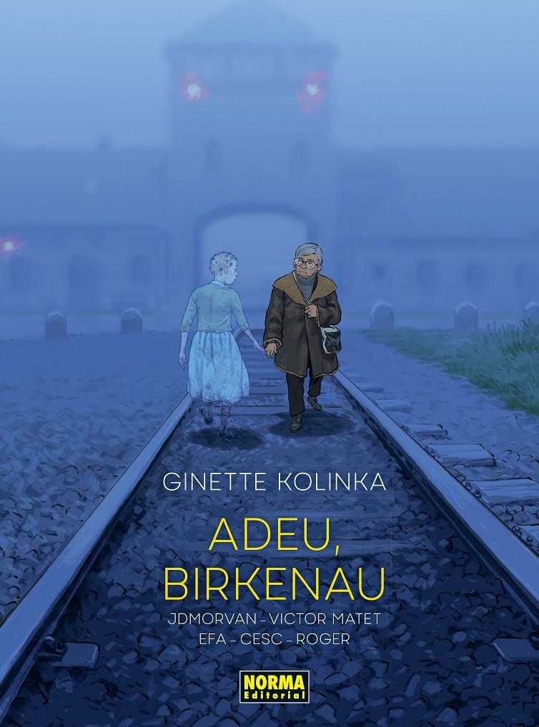 ADEU, BIRKENAU EDICIÓ EN CATALÀ | 9788467972122 | VICTOR MATET - JEAN-DAVID MORVAN - RICARD EFA - CESC - ROGER | Universal Cómics