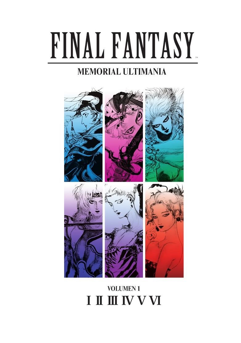 FINAL FANTASY MEMORIAL ULTIMANIA # 01 FINAL FANTASY I, II, III, IV, V, VI | 9788467964523 | VARIOS AUTORES | Universal Cómics