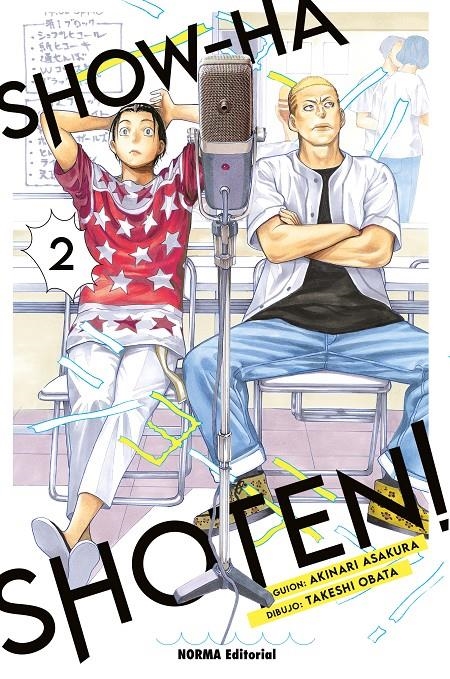 SHOW-HA SHOTEN!# 02 | 9788467970197 | AKINARI ASAKURA -  TAKESHI OBATA | Universal Cómics