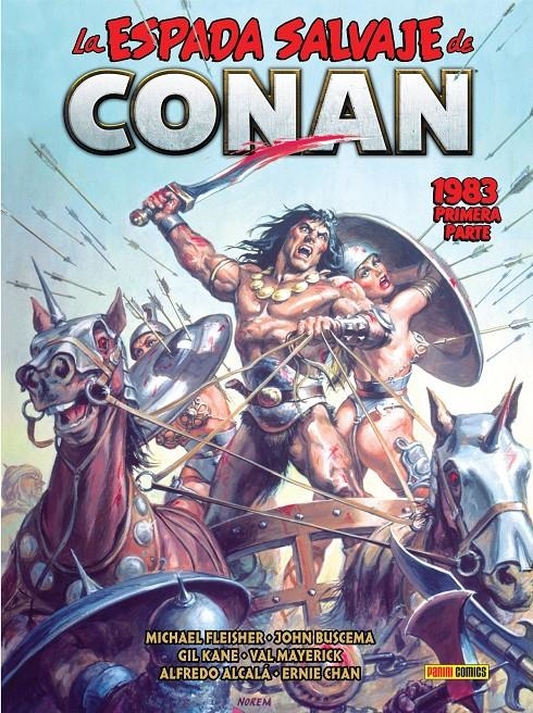 LA ESPADA SALVAJE DE CONAN LA ETAPA MARVEL ORIGINAL # 13 1983 PRIMERA PARTE | 9788418814914 | MICHAEL FLEISHER - JOHN BUSCEMA - ALFREDO ALCALÁ - BRUCE JONES - ERNIE CHAN | Universal Cómics