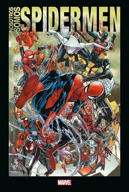 NOSOTROS SOMOS SPIDERMEN | 9788410514034 | DAN SLOTT- DAVID BALDEÓN - HUMBERTO RAMOS - MIKE WIERINGO - J. MICHAEL STRACZYNSKI - MARK BAGLEY - | Universal Cómics