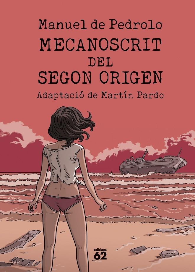 MECANOSCRIT DEL SEGON ORIGEN EDICIÓ EN CATALÀ | 9788429782042 | MARTÍN PARDO - MANEL DE PEDROLO | Universal Cómics