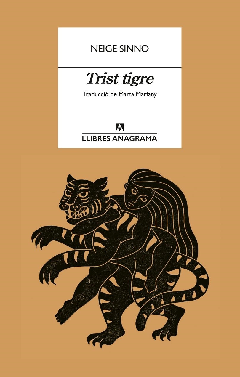 TRIST TIGRE EDICIÓ E CATALÀ | 9788433927057 | NEIGE SINNO | Universal Cómics