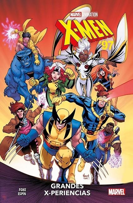 X-MEN '97 # 01 GRANDES X-PERIENCIAS | 9788410514904 | STEVE FOXE - SALVA ESPÍN | Universal Cómics