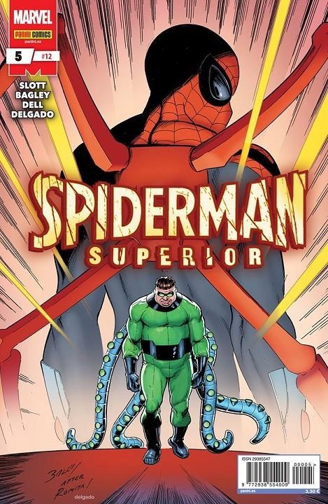 SUPERIOR SPIDER-MAN # 12 SPIDERMAN SUPERIOR 5 | 977293855400900005 | DAN SLOTT - MARK BAGLEY | Universal Cómics