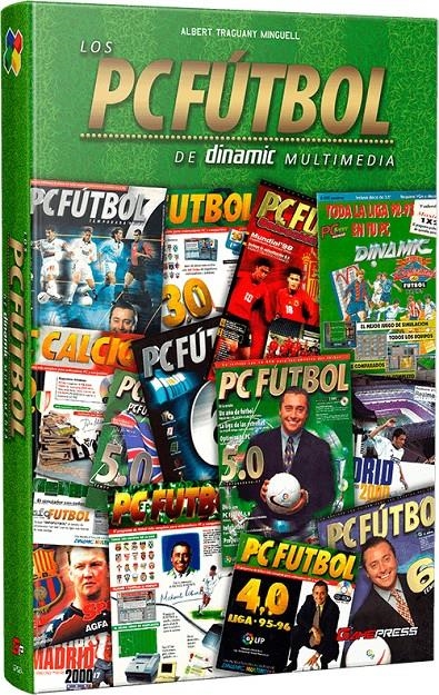 LOS PC FUTBOL DE DINAMIC MULTIMEDIA | 9788418425158 | ALBERT TRAGUANY | Universal Cómics