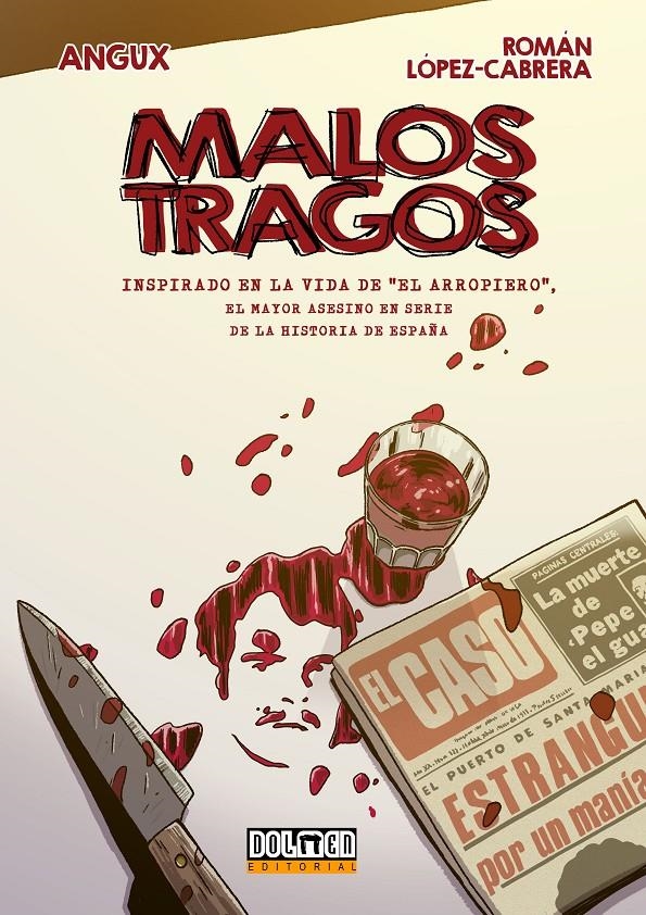 MALOS TRAGOS | 9788410390157 | ANGUX - ROMÁN LÓPEZ-CABRERA | Universal Cómics