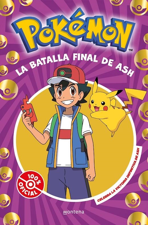 LA BATALLA FINAL DE ASH | 9788410050310 | THE POKÉMON COMPANY | Universal Cómics