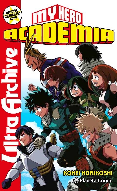 2AMA MY HERO ACADEMIA ACADEMIA ULTRA ARCHIVE | 9999900106794 | KOHEI HORIKOSHI | Universal Cómics