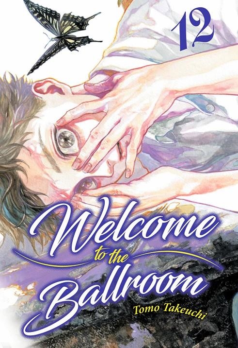 WELCOME TO THE BALLROOM # 12 | 9788410223967 | NAOSHI ARAKAWA | Universal Cómics