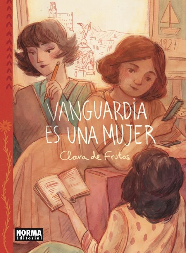 VANGUARDIA ES UNA MUJER | 9788467972191 | CLARA DE FRUTOS | Universal Cómics