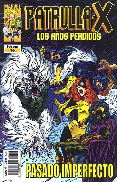 PATRULLA-X LOS AÑOS PERDIDOS # 16 | 848000210341100016 | JOHN BYRNE  -  TOM PALMER | Universal Cómics