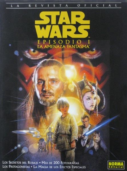 STAR WARS EPISODIO I LA AMENAZA FANTASMA, LA REVISTA OFICIAL | 9788484310099 | GEROGE LUCAS - BOB WOODS | Universal Cómics