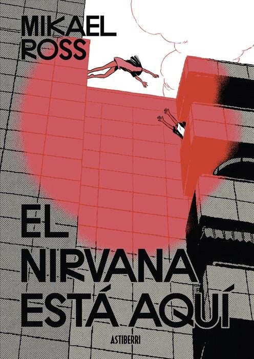 EL NIRVANA ESTÁ AQUÍ | 9788419670984 | MIKAEL ROSS | Universal Cómics