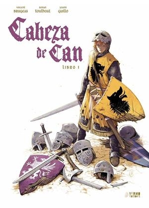 CABEZA DE CAN # 01 | 9788410294783 | VINCENT BRUGEAS - RONAN TOULHOAT - YOANN GUILLO - ANAÏS BLANCHARD | Universal Cómics