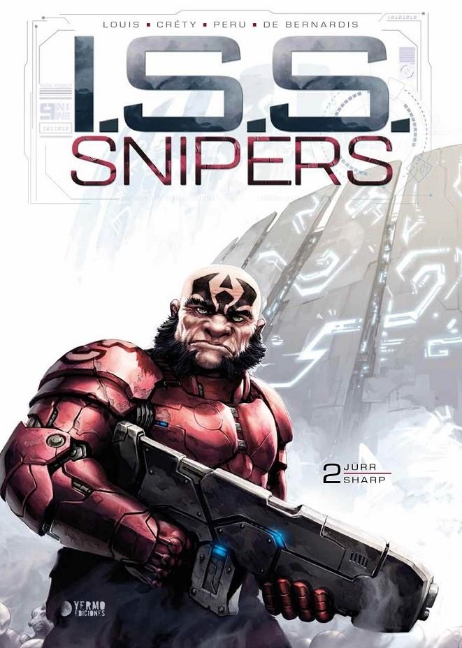 I.S.S. SNIPERS # 02 JÚRR / SHARP | 9788410294967 | JEAN-LUC ISTIN -  ERWAN SEURE-LE BIHAN -  STÉPHANE CRÉTY - JULIETTE CRÉTY- ALESSANDRA DE BERNARDIS | Universal Cómics