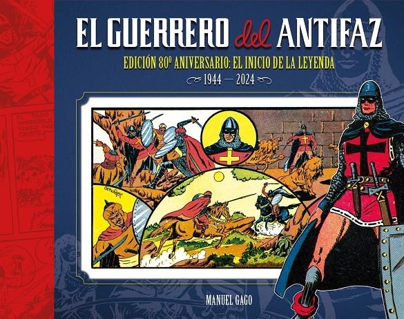 EL GUERRERO DEL ANTIFAZ, EDICIÓN 80 ANIVERSARIO | 9788410390348 | MANUEL GAGO | Universal Cómics