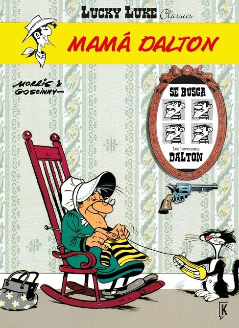 LUCKY LUKE # 28 MAMÁ DALTON | 9788416086207 | RALF KÖNIG | Universal Cómics