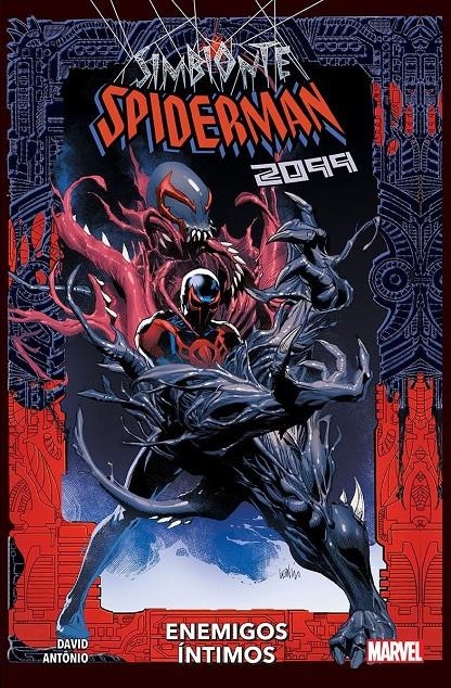 SPIDERMAN SIMBIONTE 2099, ENEMIOS ÍNTIMOS | 9788410514898 | ROGÊ ANTÔNIO - PETER DAVID | Universal Cómics