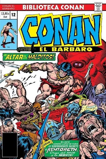 BIBLIOTECA CONAN EL BÁRBARO # 12 DE 1976 | 9788410516038 | LEN WEIN - ROY THOMAS - JOHN BUSCEMA | Universal Cómics