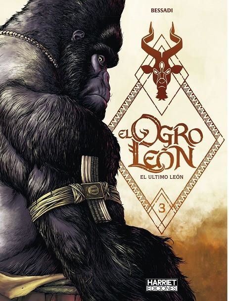 EL OGRO LEÓN # 03  | 9788412900545 | BRUNO BESSADI | Universal Cómics