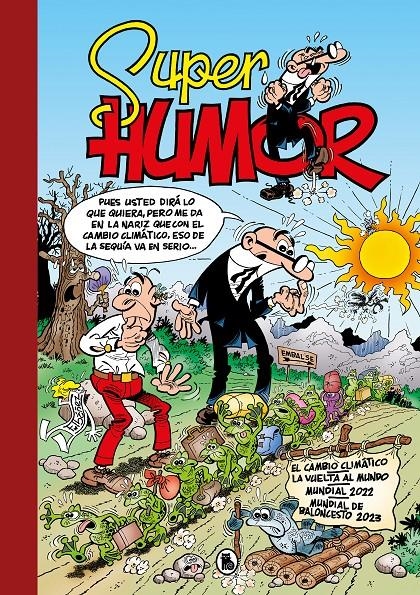 2AMA SUPERHUMOR MORTADELO # 67 EL CAMBIO CLIMÁTICO | 9999900108019 | FRANCISCO IBAÑEZ | Universal Cómics