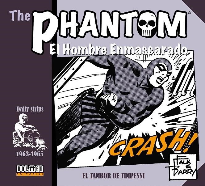 2AMA THE PHANTOM / EL HOMBRE ENMASCARADO TIRAS DIARIAS 1963-1965 EL TAMBOR DE TIMPENNI | 9999900108118 | LEE FALK - SY BARRY | Universal Cómics