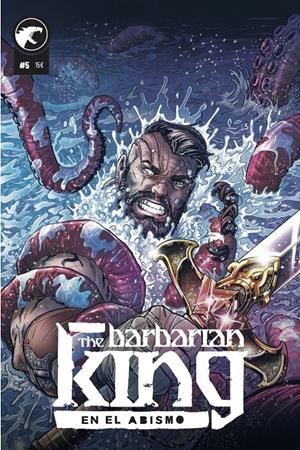 THE BARBARIAN KING # 05 EN EL ABISMO | 9791280137647 | MASSIMO ROSI - FEDERICO DE LUCA -  ALESSIO LANDI | Universal Cómics