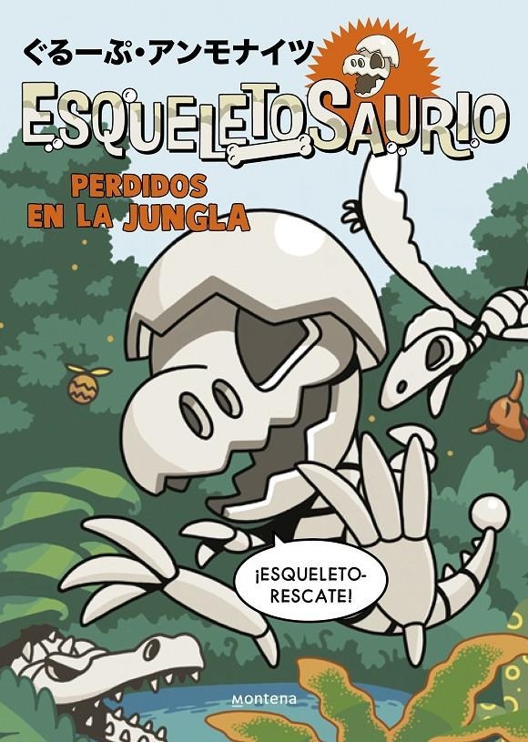 ESQUELETOSAURIO 3 - PERDIDOS EN LA JUNGLA | 9788419975652 | GROUP AMMONITES | Universal Cómics