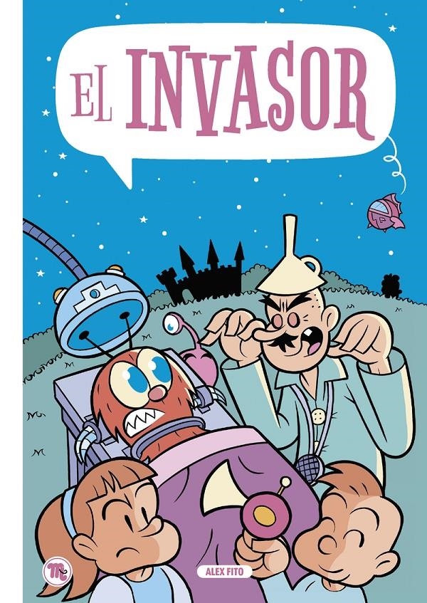 EL INVASOR | 9788413714004 | ALEX FITO | Universal Cómics