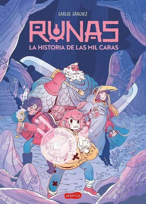 RUNAS: LA HISTORIA DE LAS MIL CARAS (LIBRO 1) | 9788419802606 | CARLOS SÁNCHEZ | Universal Cómics