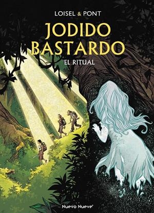 JODIDO BASTARDO # 04 EL RITUAL | 9788410287082 | RÉGIS LOISEL - OLIVIER PONT | Universal Cómics