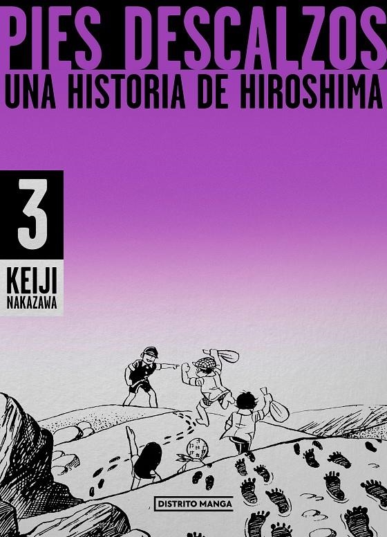 2AMA PIES DESCALZOS # 03 UNA HISTORIA DE HIROSHIMA | 9999900108248 | KEIJI NAKAZAWA | Universal Cómics