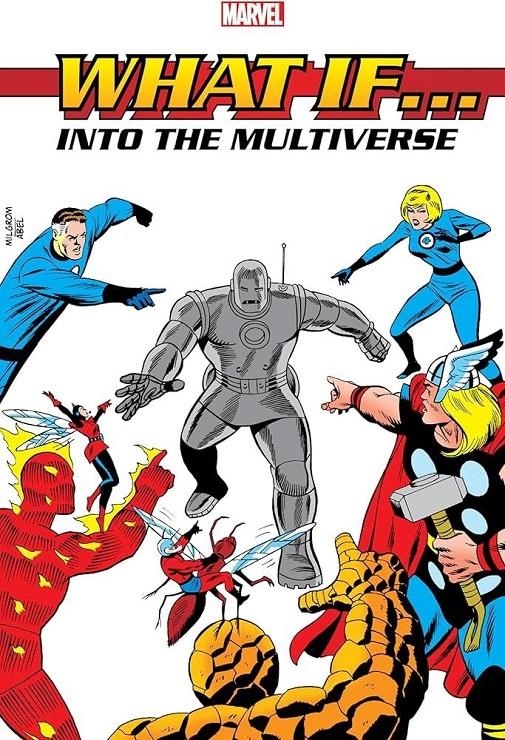 MULTIVERSO WHAT IF MARVEL LIMITED EDITION # 01 (PORTADA Y DATOS PROVISIONALES) | 9788418814884 | STEVE DITKO - ROY THOMAS - RON WILSON - GREG CAPULLO - MARK BAGLEY - RON LIM - RIK LEVINS | Universal Cómics