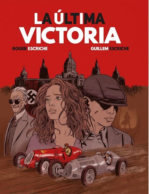 LA ÚLTIMA VICTORIA | 9788412663198 | GUILLEM ESCRICHE - ROGER ESCRICHE | Universal Cómics