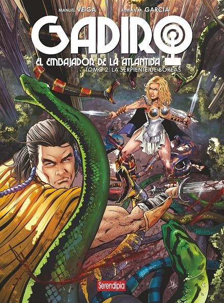 GADIRO EL EMBAJADOR DE LA ATLÁNTIDA # 02 LA SERPIENTE DE BOREAS | 9788419793782 | ADRIÁN M. GARCÍA - MANUEL VEIGA | Universal Cómics