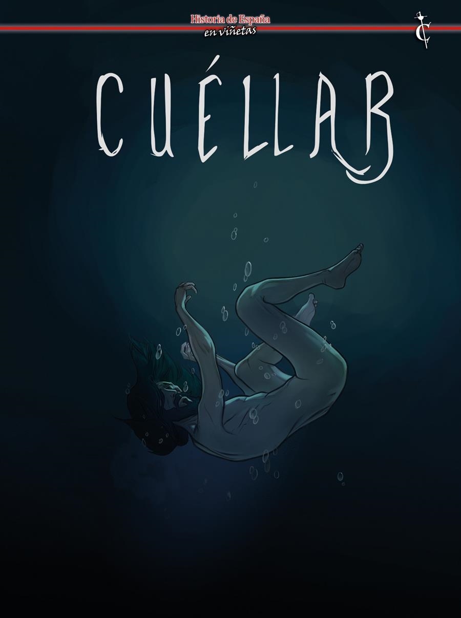 CUÉLLAR | 9788412893878 | AITOR HOLGADO - JUAN ALCUDIA | Universal Cómics