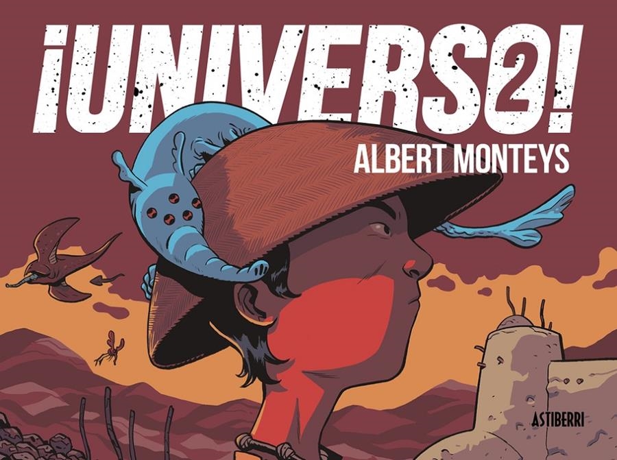 UNIVERSO! # 02 | 9788410332010 | ALBERT MONTEYS | Universal Cómics